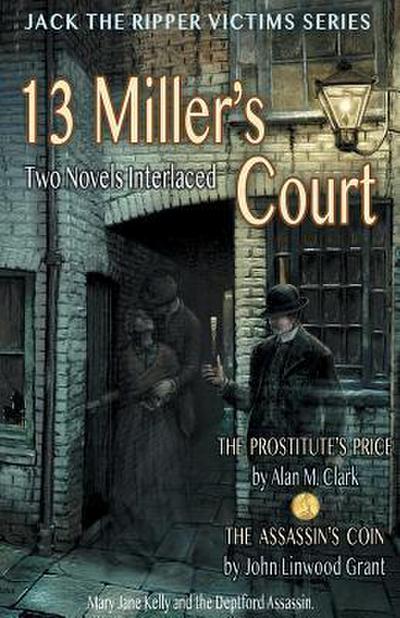 13 Miller’s Court