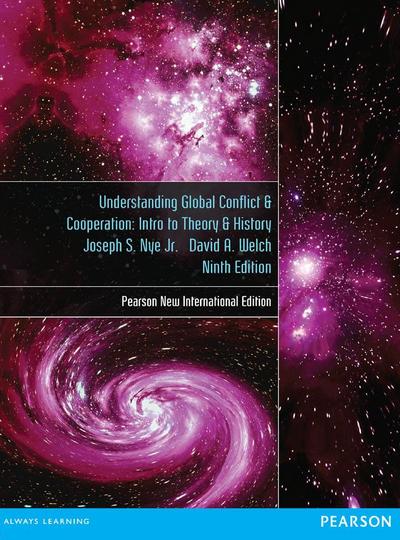 Understanding Global Conflict and Cooperation: An Introduction to Theory and History