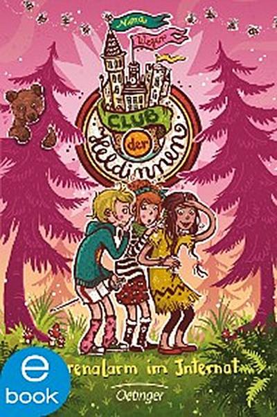 Club der Heldinnen 3. Bärenalarm im Internat