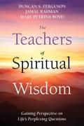 The Teachers of Spiritual Wisdom