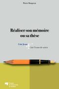 Realiser son memoire ou sa these