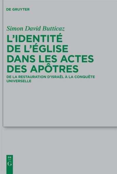 L’identité de l’Eglise dans les Actes des apôtres