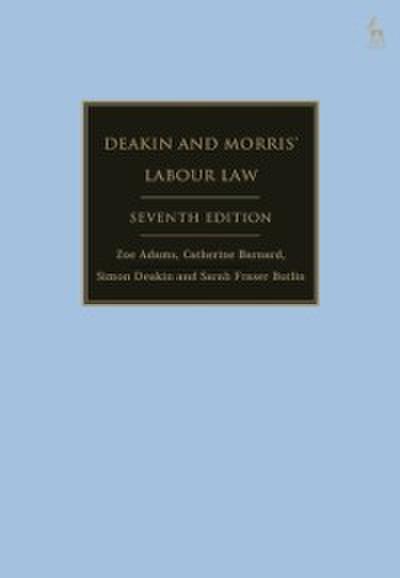 Deakin and Morris  Labour Law