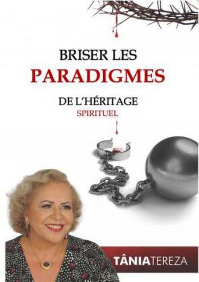 Briser les Paradigmes de l’Héritage Spirituel