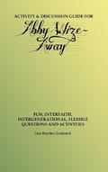 Activity &amp; Discussion Guide for Abby Wize - AWAY