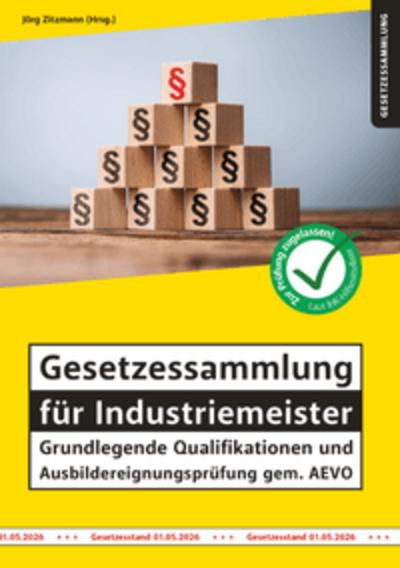Gesetzessammlung für Industriemeister