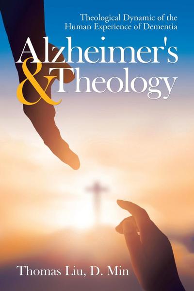 Alzheimer’s & Theology
