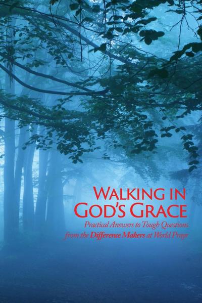 Walking in God’s Grace