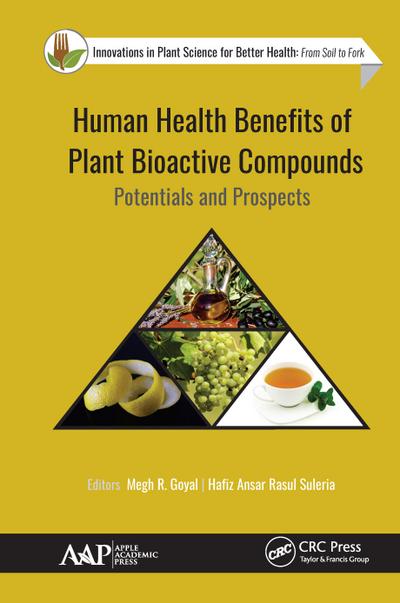 Human Health Benefits of Plant Bioactive Compounds