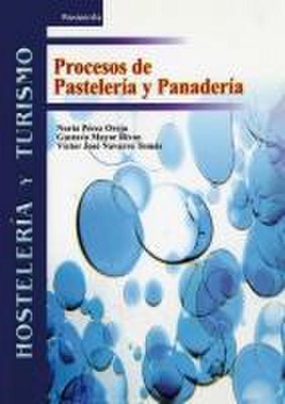 Procesos de pastelería y panadería