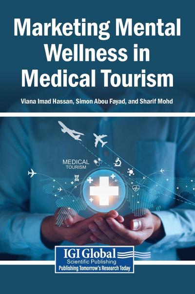 Marketing Mental Wellness in Medical Tourism