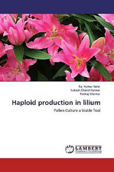 Haploid production in lilium