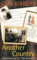 Another Country - Growing Up In ’50s Ireland
