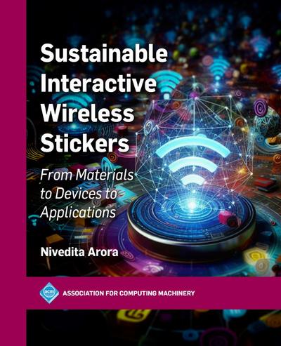 Sustainable Interactive Wireless Stickers