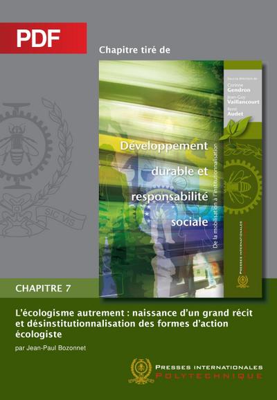 L’écologisme autrement : naissance d’un grand récit et désinstitutionnalisation des formes d’action écologiste (Chapitre PDF)