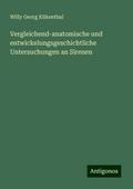 Vergleichend-anatomische und entwickelungsgeschichtliche Untersuchungen an Sirenen