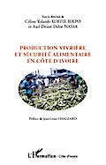 Production vivrière et sécurité alimentaire en Côte d’Ivoire