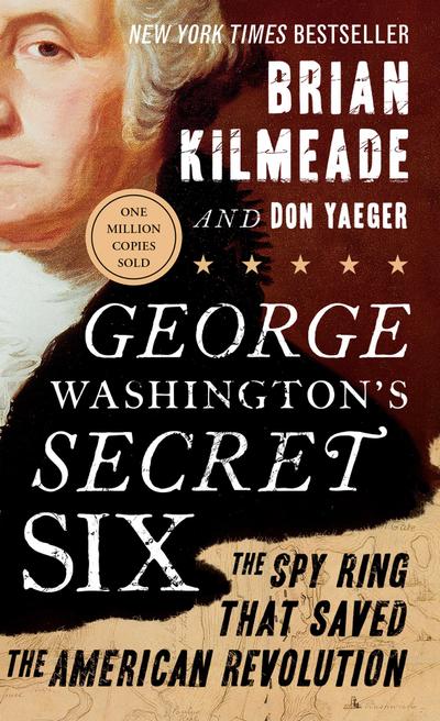 George Washington’s Secret Six