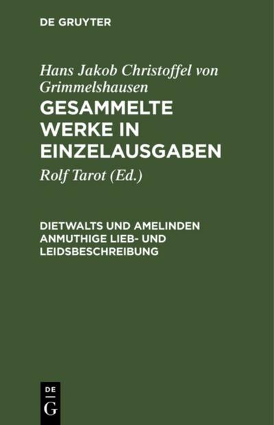 Dietwalts und Amelinden anmuthige Lieb- und Leidsbeschreibung