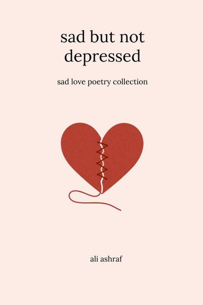 Sad But Not Depressed