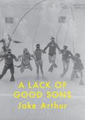 Lack of Good Sons