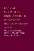 Logical Modalities from Aristotle to Carnap