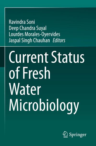 Current Status of Fresh Water Microbiology