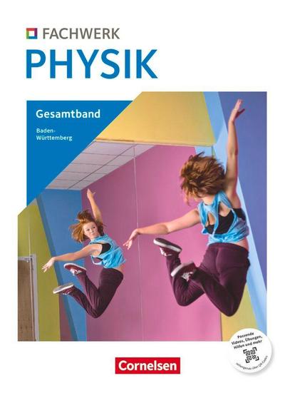 Fachwerk Physik 7.-10. Schuljahr - Baden-Württemberg ab 2026 - Schulbuch
