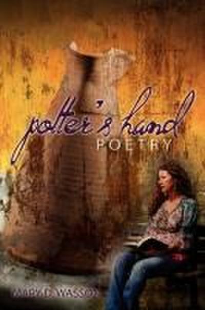 Potter’s Hand Poetry