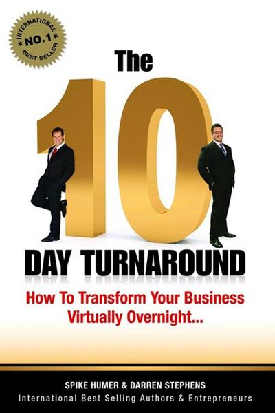 The 10 Day Turnaround