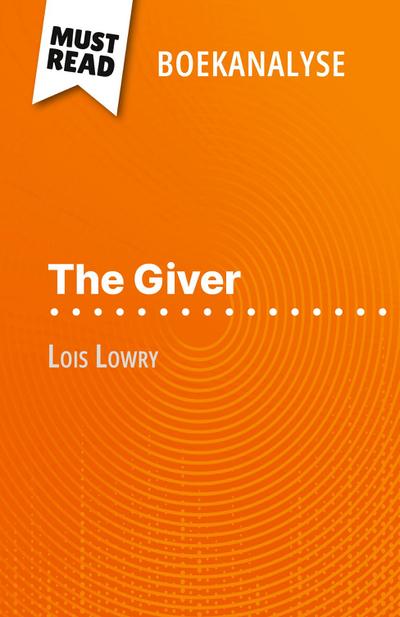 The Giver van Lois Lowry (Boekanalyse)