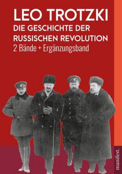 Die Geschichte der Russischen Revolution