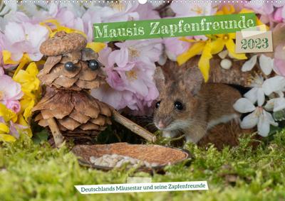 Mausis Zapfenfreunde (Wandkalender 2023 DIN A2 quer)