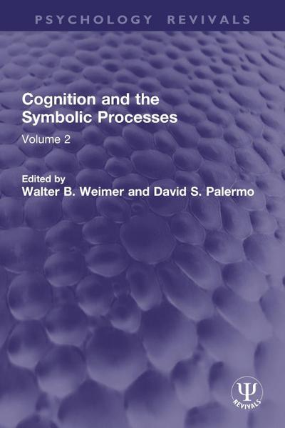 Cognition and the Symbolic Processes