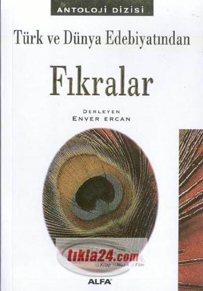 Türk ve Dünya Edebiyatindan Fikralar