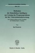 Methoden der Künstlichen Intelligenz zur Lösung des Prognoseproblems bei der Unternehmensbewertung.