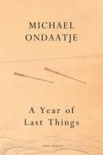 A Year of Last Things