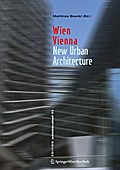 Wien/Vienna - New Urban Architecture