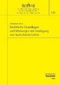 Rechtliche Grundlagen und Wirkungen der Festlegung
