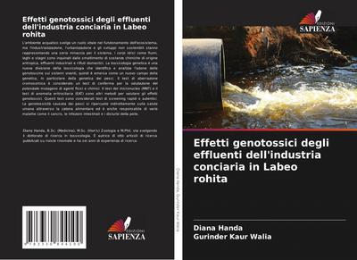 Effetti genotossici degli effluenti dell’industria conciaria in Labeo rohita