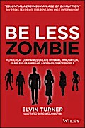 Be Less Zombie