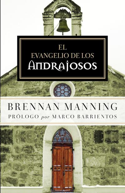 El Evangelio de los andrajosos