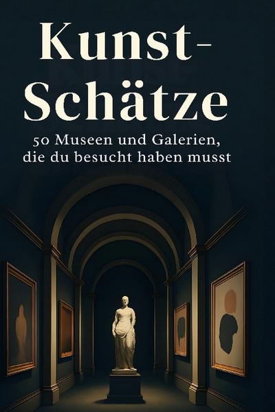 Kunst-Schätze