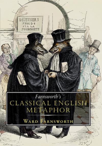 Farnsworth’s Classical English Metaphor