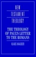 Theology of Paul’s Letter to the Romans