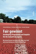 Fair gewinnt: Antidoping-Programme und Impulse für die Zukunft des Sports