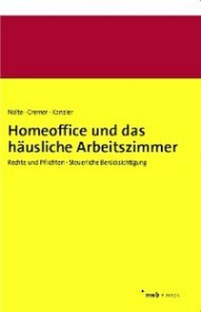 Homeoffice und das häusliche Arbeitszimmer