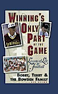 Winning’s Only Part of the Game