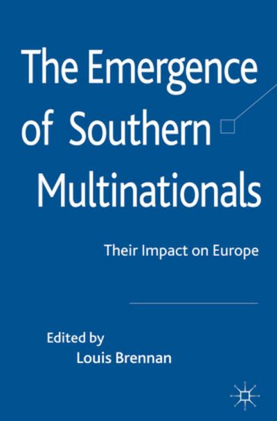 The Emergence of Southern Multinationals
