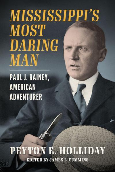 Mississippi’s Most Daring Man